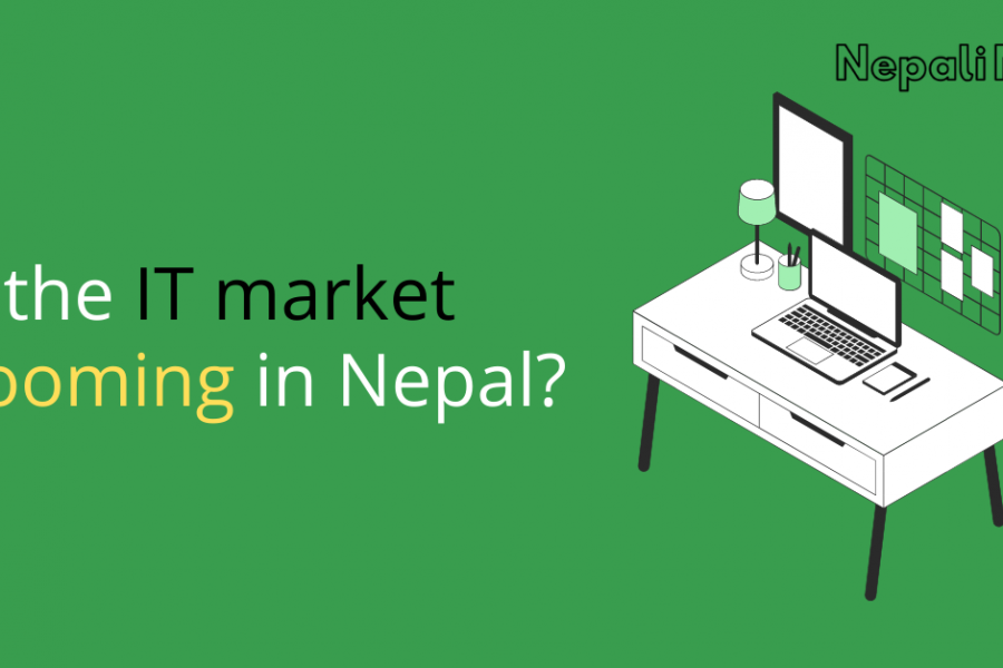 Is the IT market Booming in Nepal?