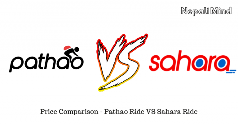Price Comparison - Pathao Ride VS Sahara Ride-NepaliMind