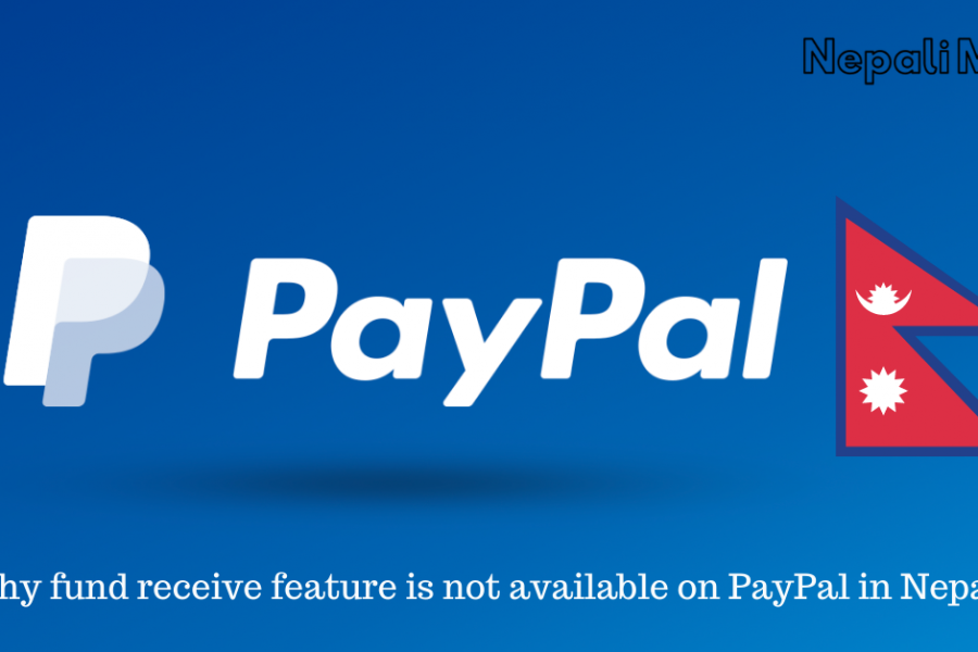 Why fund receive feature is not available on PayPal in Nepal