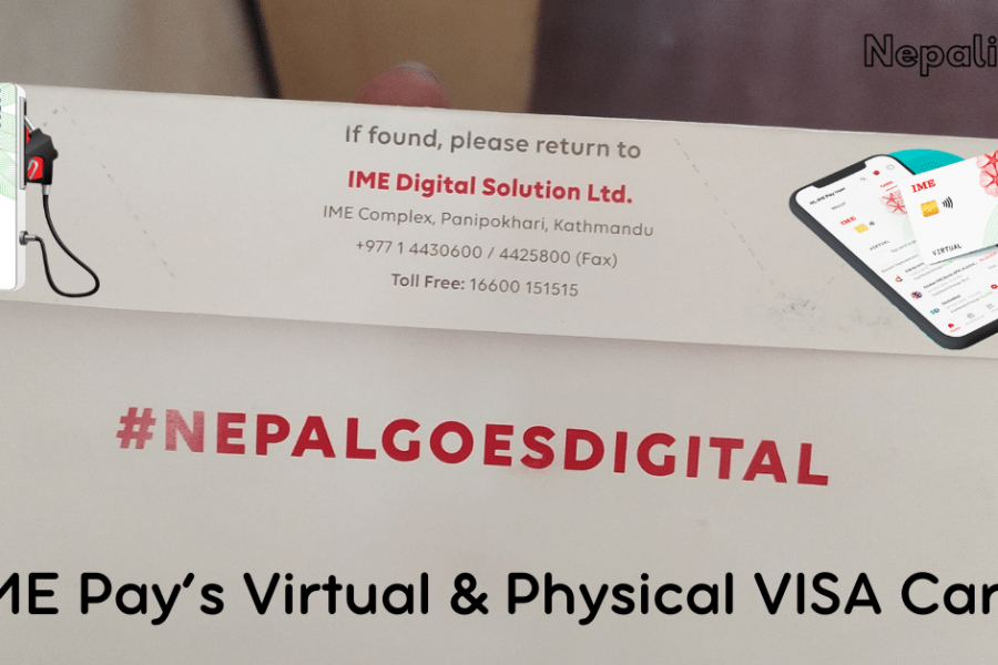 IME Pay’s Virtual & Physical VISA Card - NepaliMind