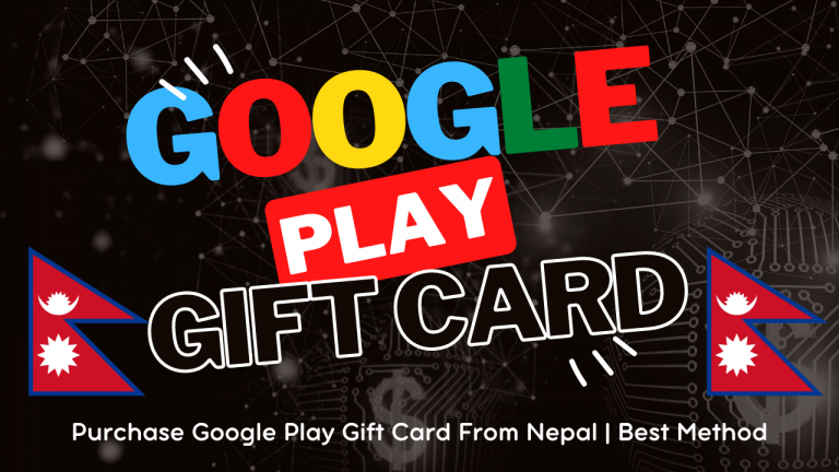 Purchase Google Play Gift Card From Nepal
