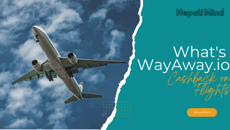 What's WayAway.io - Cashback On All Travel Deals with WayAway.io - NepaliMind