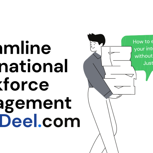 Streamline International Workforce Management with Deel.com